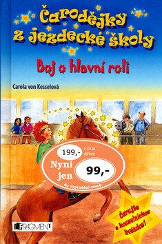 Boj o hlavní roli - Carola von Kesselová