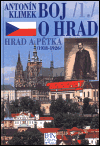 Boj o hrad I. - Antonín Klimek