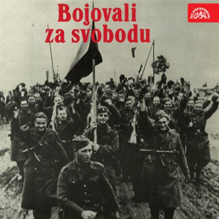 Bojovali za svobodu - 