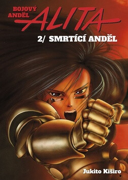 Alita 2: Smrtící anděl (Defekt) - Kiširo Jukito