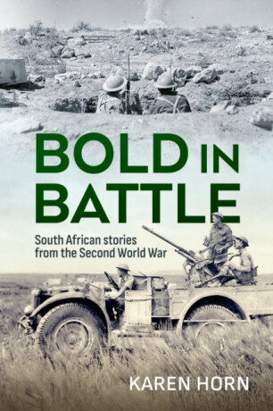 Bold in Battle - Karen Horn