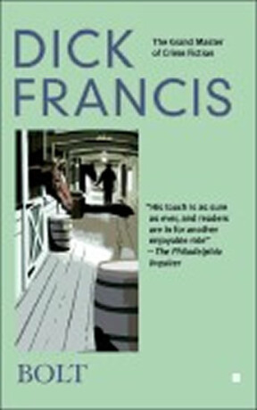 Bolt - Dick Francis