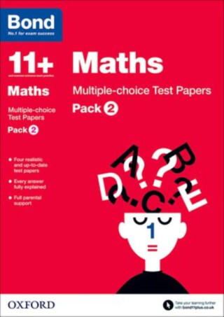 Bond 11+: Maths: Multiple-choice Test Papers (for GL Assessment & other 11 plus exams) - Lindsay Sarah,Bond 11+