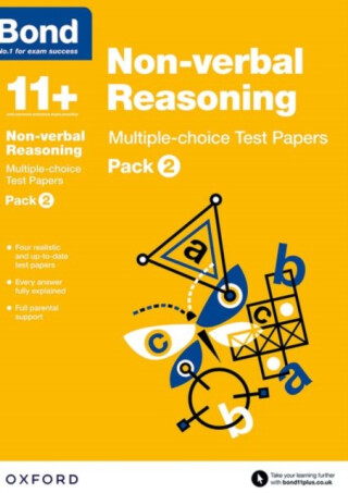 Bond 11+: Non-verbal Reasoning: Multiple-choice Test Papers (for GL Assessment & other 11 plus exams) - Alison Primrose,Bond 11+