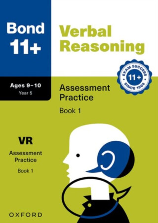 Bond 11+ Verbal Reasoning Assessment Practice Papers 9-10 Years Book 1 for GL Assessment & other 11 plus exams - Bond 11+,Frances Down