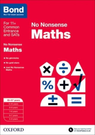 Bond: Maths: No Nonsense - Lindsay Sarah,Bond 11+