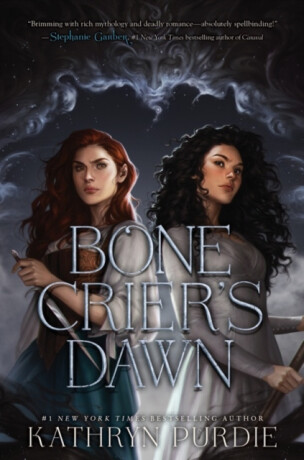 Bone Crier's Dawn - Kathryn Purdie