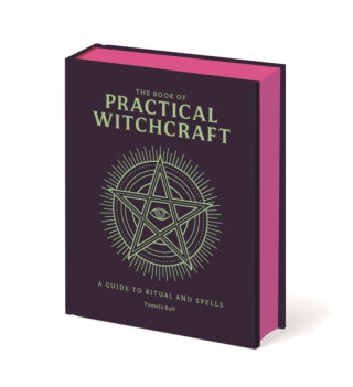 Book of Practical Witchcraft - Ball Pamela