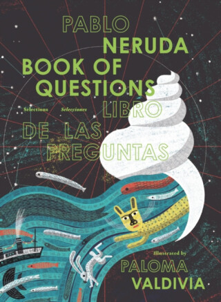Book of Questions - Pablo Neruda