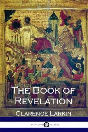 Book Of Revalation - Clarence Larkin