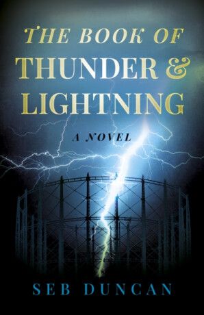 Book of Thunder and Lightning, The - Seb Duncan