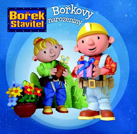 Bořek stavitel Bořkovy narozeniny - 