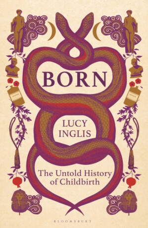 Born - Lucy Inglis