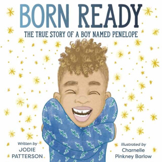 Born Ready - Charnelle Pinkney Barlow,Jodie Patterson