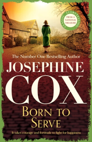 Born to Serve - Josephine Cox