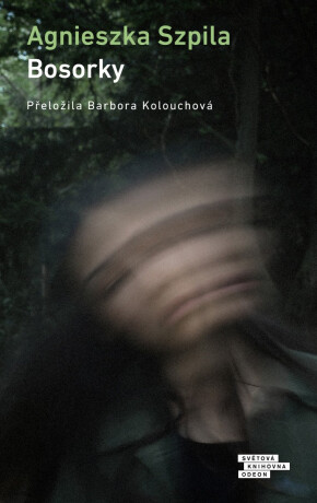 Bosorky - Agnieszka Szpila