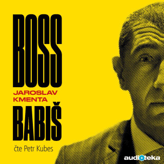 Boss Babiš - Jaroslav Kmenta