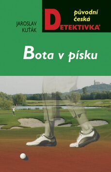 Bota v Písku - Jaroslav Kuťák