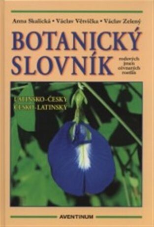 Botanický slovník - Anna Skalická