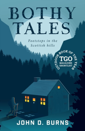 Bothy Tales - John D. Burns