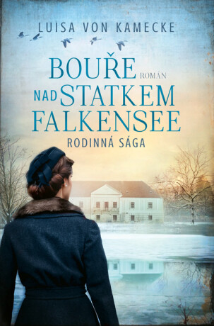 Bouře nad statkem Falkensee - Luisa von Kamecke