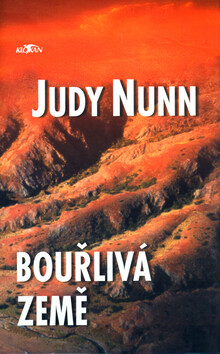 Bouřlivá země - Judy Nunn