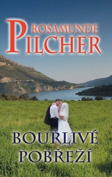 Bouřlivé pobřeží - Rosamunde Pilcher