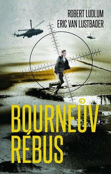 Bourneův rébus - Robert Ludlum,Eric Van Lustbader