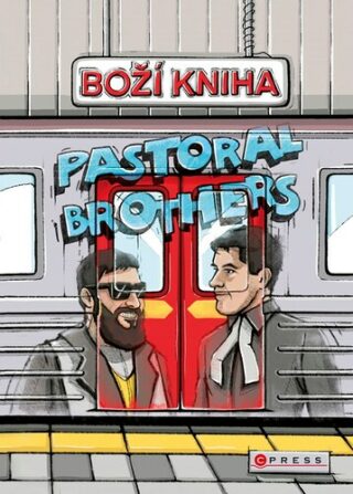 Boží kniha Pastoral Brothers - Karel Müller,Jakub Helebrant