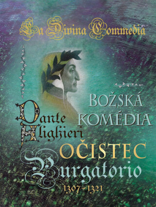 Božská komédia Očistec - Dante Alighieri