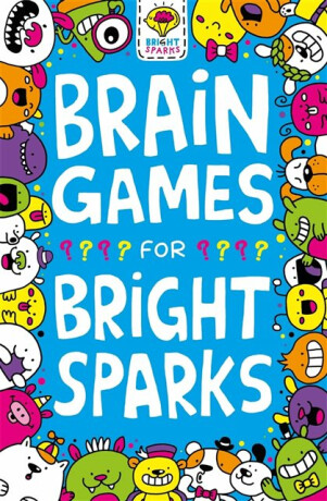 Brain Games for Bright Sparks - Dr Gareth Moore