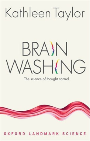 Brainwashing - Kathleen Taylorová