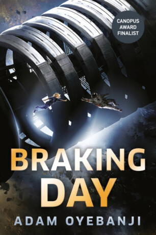 Braking Day - Adam Oyebanji