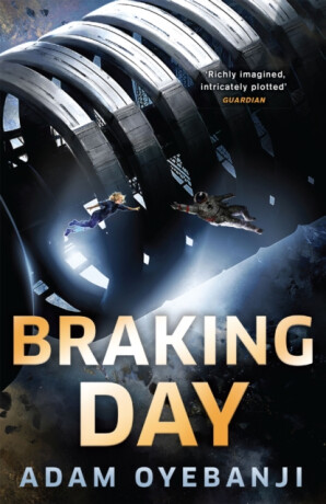 Braking Day - Adam Oyebanji