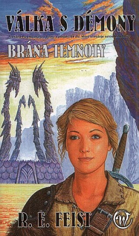 Brána temnoty - Raymond Elias Feist