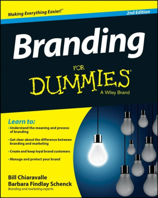 Branding For Dummies - Barbara Findlay Schenck,Bill Chiaravalle