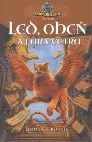 Brány Skeldalu 3 - Led, oheň a fůra větru - Jindřich Rohlík