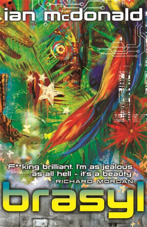 Brasyl - Ian McDonald