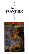 Bratr František - Julien Green