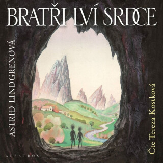 Bratři Lví srdce - Astrid Lindgren