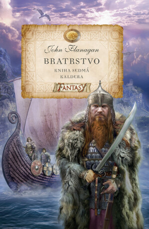 Bratrstvo 7: Kaldera - John Flanagan