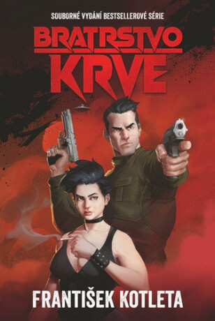 Bratrstvo krve - František Kotleta