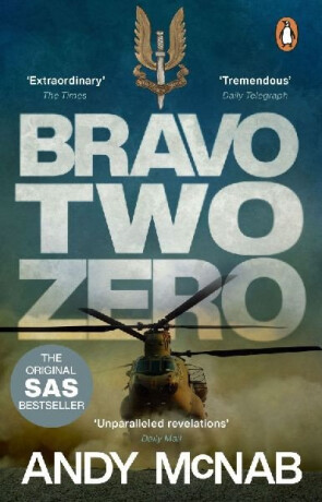 Bravo Two Zero - Andy McNab