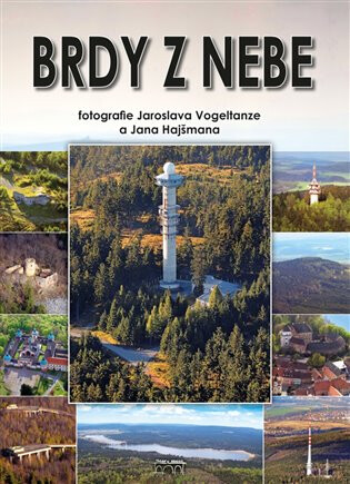 Brdy z nebe - Jan Hajšman,Jaroslav Vogeltanz
