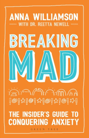 Breaking Mad - Anna Williamson