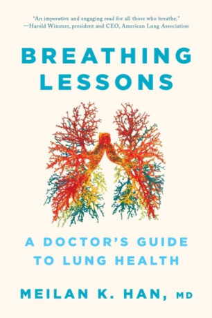 Breathing Lessons - Meilan K. Han