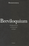 Breviloquium - Giovanni Fidanza Bonaventura
