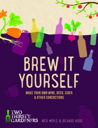 Brew It Yourself - Nick Moyle,Richard Hood