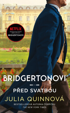 Bridgertonovi 8: Před svatbou - Julia Quinnová