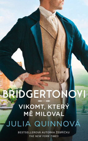 Bridgertonovi: Vikomt, který mě miloval - Julia Quinnová